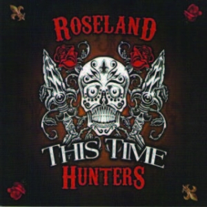 Roseland Hunters - This Time in the group CD / Rock at Bengans Skivbutik AB (1521100)