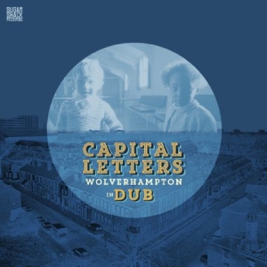 Capital Letters - Wolverhampton In Dub in the group CD / Reggae at Bengans Skivbutik AB (1521236)