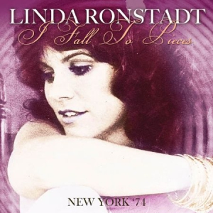 Ronstadt Linda - I Fall To Pieces - New York '71 in the group CD / Pop at Bengans Skivbutik AB (1521285)