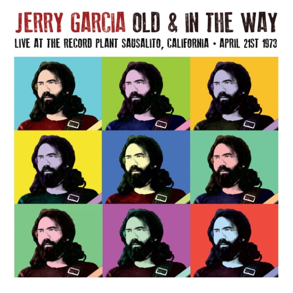 Garcia Jerry - Old & In The Way - Radio Live, 1973 in the group VINYL / Rock at Bengans Skivbutik AB (1525756)