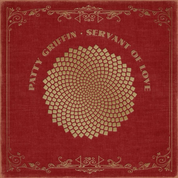 Griffin Patty - Servant Of Love in the group CD / Country at Bengans Skivbutik AB (1528612)