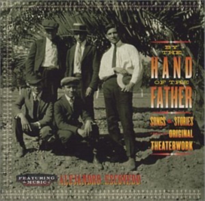 Escovedo Alejandro - By The Hand Of The Father: Songs An in the group CD / Pop-Rock at Bengans Skivbutik AB (1531781)