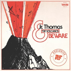 Jr. Thomas & The Volcanos - Beware in the group CD / Reggae at Bengans Skivbutik AB (1531786)