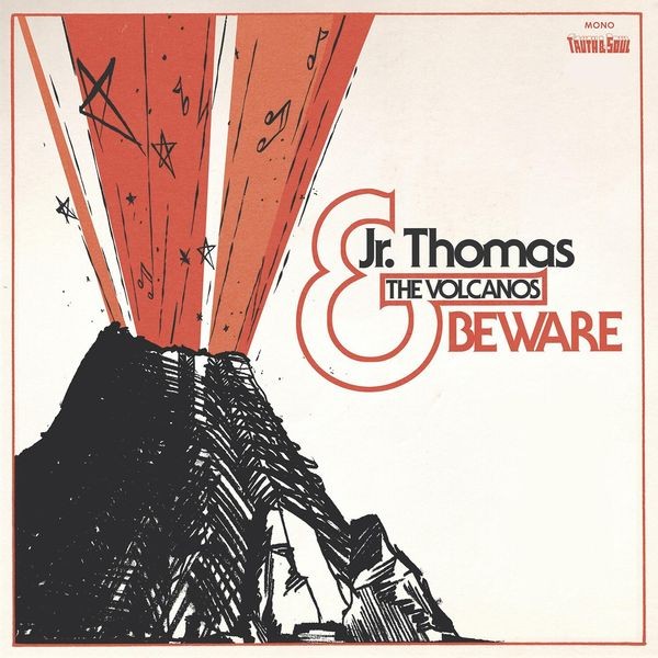 Jr. Thomas And The Volcanos - Beware in the group CD / Bestsellers at Bengans Skivbutik AB (1531786)
