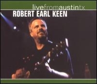 Keen Robert Earl - Live From Austin, Tx in the group CD / Country,Pop-Rock at Bengans Skivbutik AB (1531837)