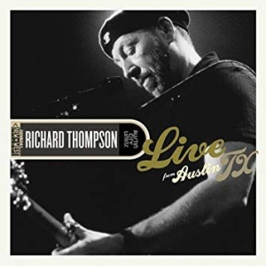Thompson Richard - Live From Austin Tx (Cd+Dvd) in the group Minishops / Richard Thompson at Bengans Skivbutik AB (1531858)