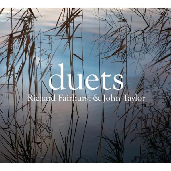 Fairhurst Richard And John Taylor - Duets in the group CD / Jazz/Blues at Bengans Skivbutik AB (1531931)