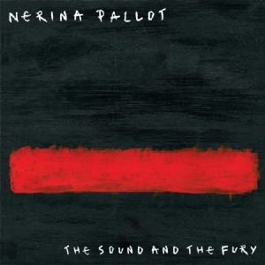 Nerina Pallot - Sound And The Fury in the group VINYL / Rock at Bengans Skivbutik AB (1531936)