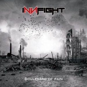 Innfight - Boulevard Of Pain in the group CD / Rock at Bengans Skivbutik AB (1531955)