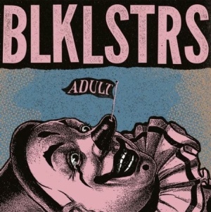 Blacklisters - Adults in the group CD / Rock at Bengans Skivbutik AB (1532012)