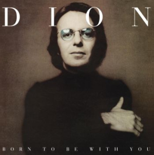 Dion - Born To Be With You in the group VINYL / Pop-Rock at Bengans Skivbutik AB (1532711)