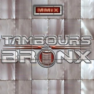 Les Tambours Du Bronx - Mmix in the group CD / Rock at Bengans Skivbutik AB (1532913)