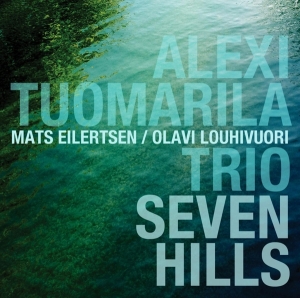 Tuomarila Alexi -Trio- - Seven Hills in the group CD / Jazz at Bengans Skivbutik AB (1532963)