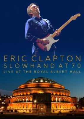 Eric Clapton - Slowhand At 70: Live At The Royal A in the group MUSIK / Musik Blu-Ray / Pop-Rock at Bengans Skivbutik AB (1537835)