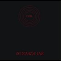 Coil - Backwards in the group CD / Upcoming releases / Pop-Rock at Bengans Skivbutik AB (1537870)