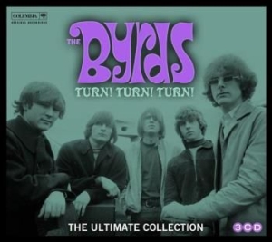 Byrds The - Turn! Turn! Turn! The Byrds Ultimate Collection in the group CD / Pop-Rock at Bengans Skivbutik AB (1542247)
