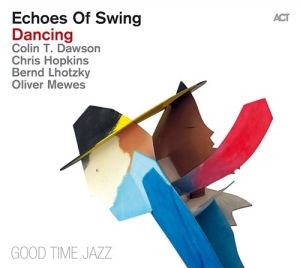 Echoes Of Swing - Dancing in the group CD / Jazz at Bengans Skivbutik AB (1545832)