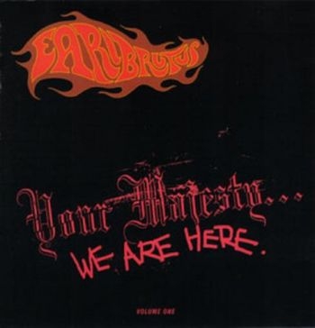 Earl Brutus - Your Majesty..We Are Here (Expanded in the group CD / Bestsellers at Bengans Skivbutik AB (1545892)