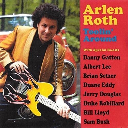 Roth Arlen - Toolin' Around in the group CD / Rock at Bengans Skivbutik AB (1545920)