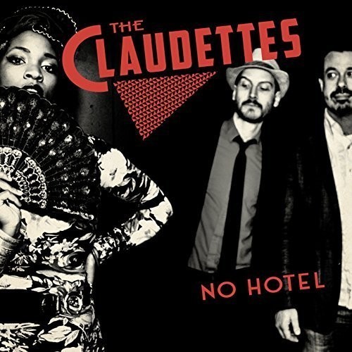 Claudettes - No Hotel in the group CD / Jazz/Blues at Bengans Skivbutik AB (1550808)