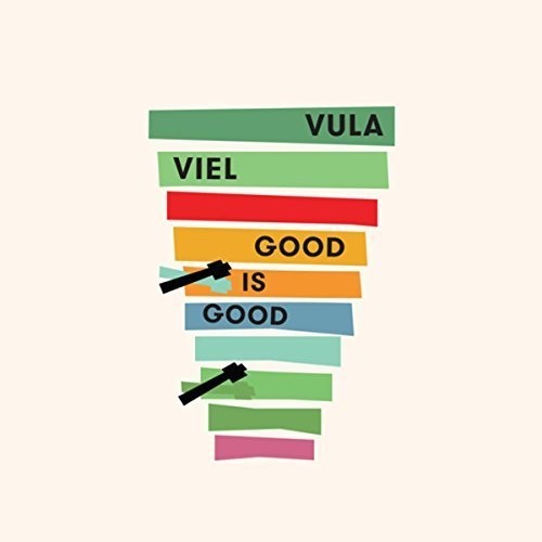 Vula Viel - Good Is Good in the group CD / Worldmusic/ Folkmusik at Bengans Skivbutik AB (1551705)