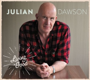 Dawson Julian - Living Good in the group CD / Pop at Bengans Skivbutik AB (1551785)