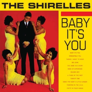 Shirelles - Baby It's You in the group CD / RNB, Disco & Soul at Bengans Skivbutik AB (1551804)