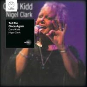 Kidd Carol / Clark Nigel - Tell Me One Again in the group Externt_Lager /  at Bengans Skivbutik AB (1552117)