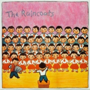 Raincoats The - The Raincoats (Silver Vinyl) in the group VINYL / Pop-Rock at Bengans Skivbutik AB (1554444)