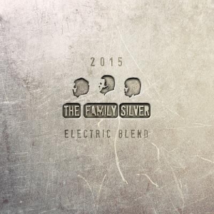 Family Silver - Electric Blend in the group VINYL / Pop at Bengans Skivbutik AB (1554445)