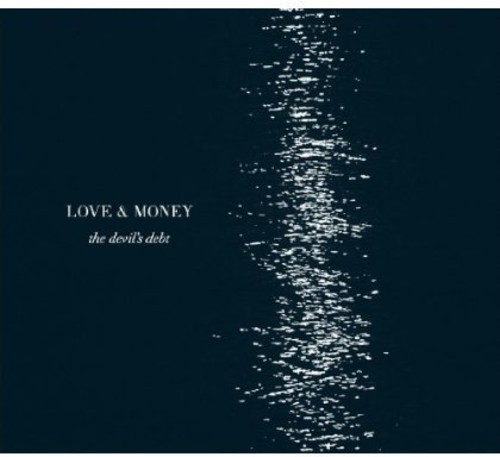 Love And Money - Devil's Debt in the group CD / Worldmusic/ Folkmusik at Bengans Skivbutik AB (1554501)