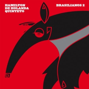 De Holanda Hamilton - Brasilianos 2 (Digi) in the group CD / Jazz/Blues at Bengans Skivbutik AB (1555302)