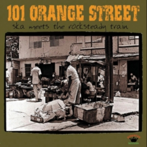 101 Orange Street - Ska Meets The Rocksteady Train in the group CD / Reggae at Bengans Skivbutik AB (1555476)