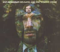 Van Morrison - His Band And The Street Choir in the group Minishops / Van Morrison at Bengans Skivbutik AB (1560549)