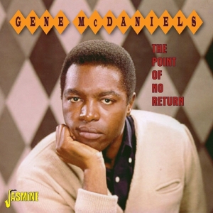 Gene Mcdaniels - Point Of No Return in the group CD / Pop-Rock,RnB-Soul at Bengans Skivbutik AB (1561076)