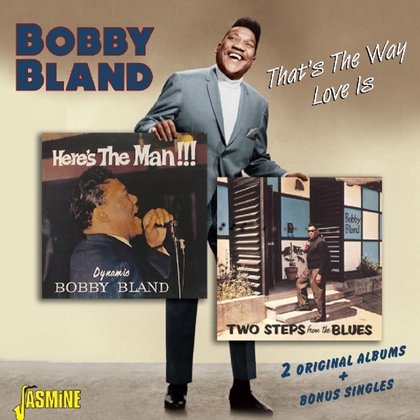 Bobby Bland - That's The Way Love Is in the group CD / Bestsellers at Bengans Skivbutik AB (1561139)