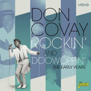 Covay Don - Rockin' & Doowoppin' (The Early Yea in the group CD / Pop at Bengans Skivbutik AB (1561141)