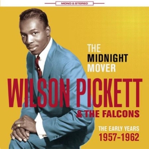 Pickett Wilson & The Falcons - The Midnight Mover - Early Hours 19 in the group CD / Pop at Bengans Skivbutik AB (1561143)