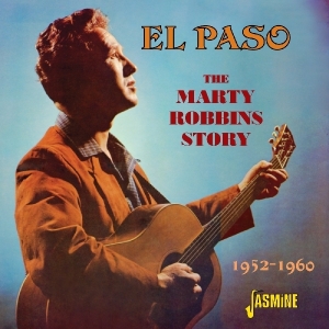 Marty Robbins - El Paso. 1952-1960 in the group CD / Country,Pop-Rock at Bengans Skivbutik AB (1561165)