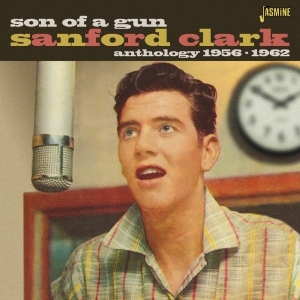 Sanford Clark - Son Of A Gun in the group CD / Pop-Rock at Bengans Skivbutik AB (1561169)