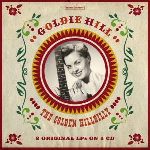 Goldie Hill - Golden Hillbilly 2 in the group CD / Country,Pop-Rock at Bengans Skivbutik AB (1561172)