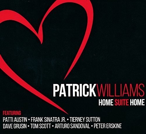 Williams Patrick - Home Suite Home in the group CD / Jazz/Blues at Bengans Skivbutik AB (1570464)