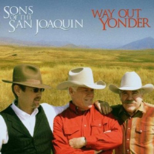 Sons Of The San Joaquin - Way Out Yonder in the group CD / Country at Bengans Skivbutik AB (1570568)