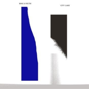 Bing & Ruth - City Lake in the group VINYL / Pop at Bengans Skivbutik AB (1572209)