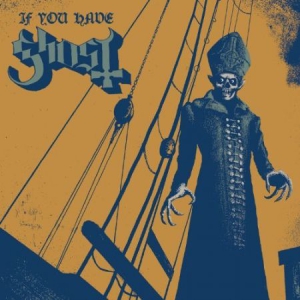 Ghost - If You Have Ghost - US IMPORT in the group VINYL / Hårdrock at Bengans Skivbutik AB (1595112)