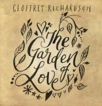 Richardson Geoffrey - Garden Of Love in the group CD / Pop-Rock at Bengans Skivbutik AB (1702266)