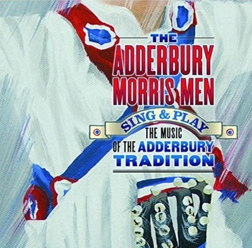 Aderbury Morris Men - Sing & Play in the group CD / Bestsellers at Bengans Skivbutik AB (1702297)