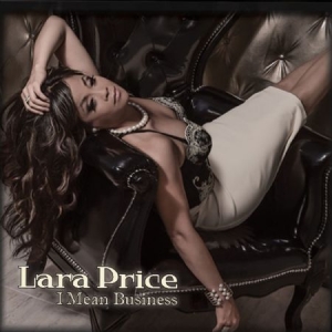 Price Lara - I Mean Business in the group CD / Jazz/Blues at Bengans Skivbutik AB (1703927)