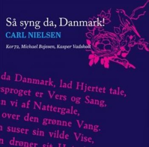 Nielsen Carl - Så Syng Da Danmark in the group Externt_Lager /  at Bengans Skivbutik AB (1708325)