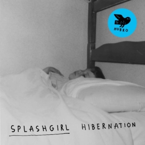 Splashgirl - Hibernation in the group OTHER / Övrigt / at Bengans Skivbutik AB (1708810)